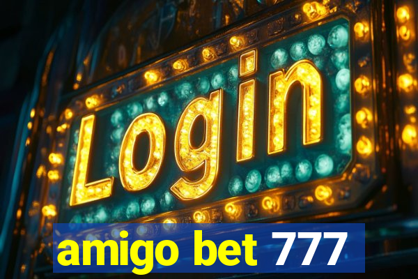amigo bet 777